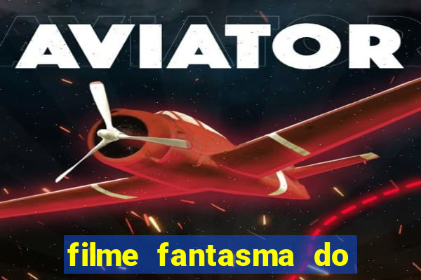 filme fantasma do natal passado